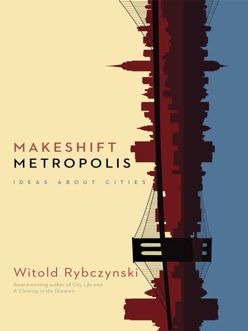 Cover image for Makeshift Metropolis